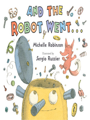 cover image of And the Robot Went . . .